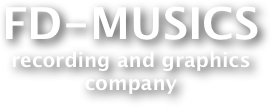 FD-MUSICS
recording and graphics
company